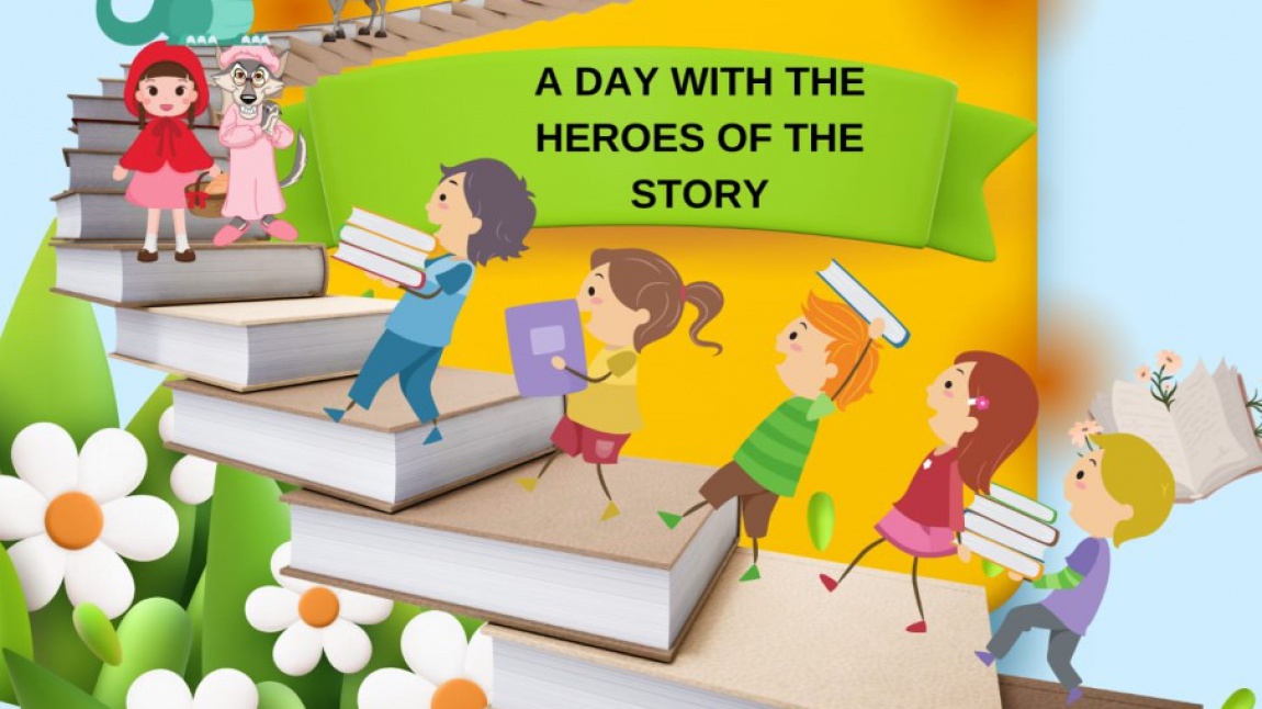 A Day With The Heroes Of The Story e Twinning Project